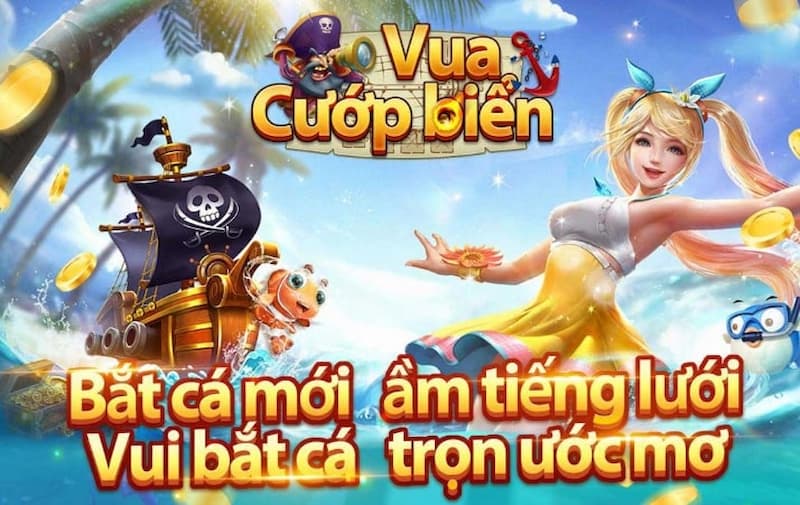 Vua cướp biển - Hành trình chinh phục kho báu đại dương 1 Giới thiệu về Vua cướp biển
